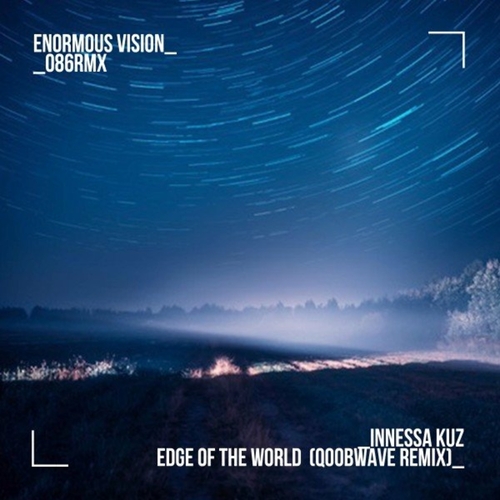 Innessa Kuz - Edge of the World (Qoobwave Remix) [ENV086RMX]